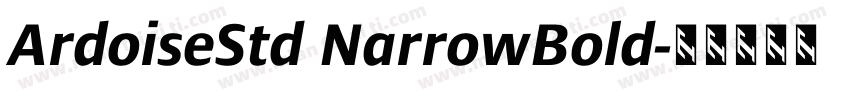 ArdoiseStd NarrowBold字体转换